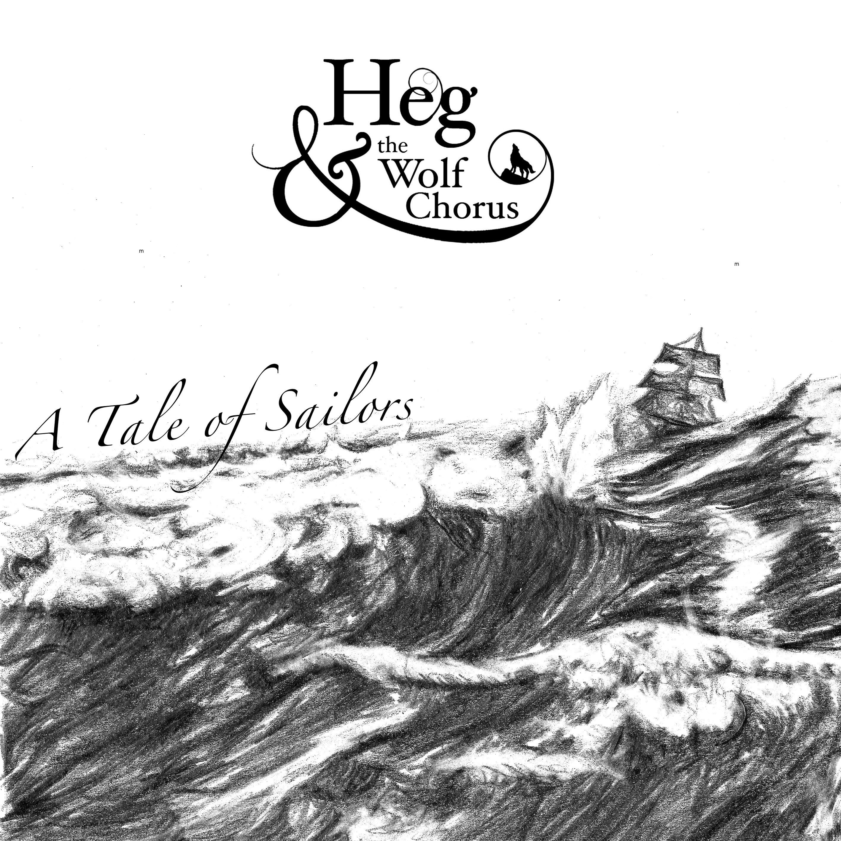 Heg And The Wolf Chorus